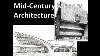 14 MID Century Modern Architecture