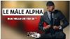 Le Male Alpha Bourreau Ou H Ros
